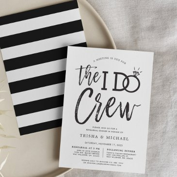 the i do crew | rehearsal dinner party invitation