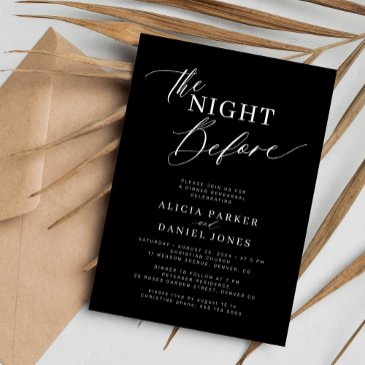 the night before rehearsal dinner black invitation