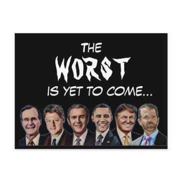 the worst is yet to come... postinvitations
