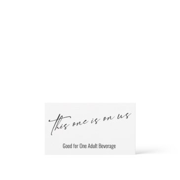 this one is on us typography drink ticket enclosure invitations