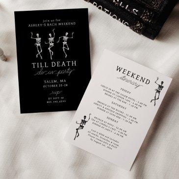 till death do us party bachelorette weekend invitation