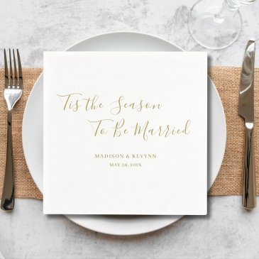tis the season to be married | wedding napkins