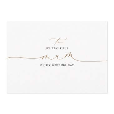 to my mum on my wedding day elegant