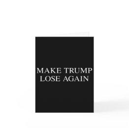Small Trump Lose Again - Anti Trump 2024 Election Tee Invitations Front View