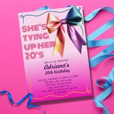 tying up her 20s retro 90s 30th birthday party invitation