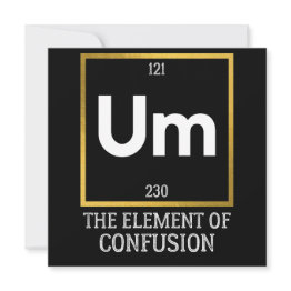 Small Um The Element Of Confusion T-shirt Save The Date Front View