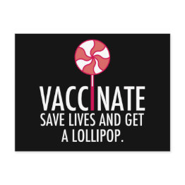 Small Vaccinate Save Lives Get A Lollipop Vaccine Postinvitations Front View