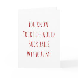 Small Valentine's Day Invitations Your Life Would Suck Front View