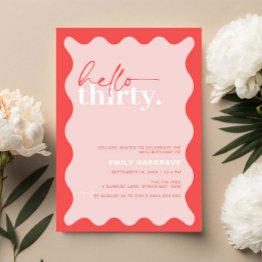 Small Vibrant Hello Thirty 30th Birthday Party Invitation Front View