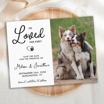 we loved her first custom photo pet dog wedding announcement postinvitations