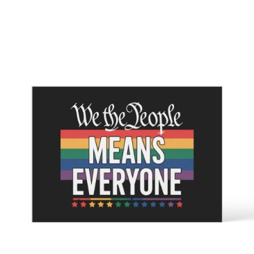 we the people means everyone us constitution lgbt invitation