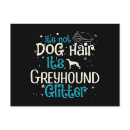Small Whippet | Its Not Dog Hair Its Greyhound Glitter Invitation Postinvitations Front View