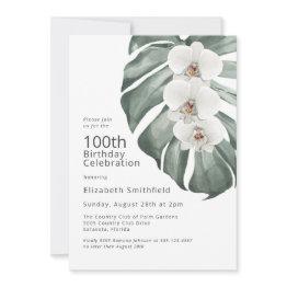 Small White Orchids On Monstera Tropical 100th Birthday Invitation Front View
