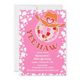 Small Yee Haw Pink Disco Cowgirl Rodeo Birthday Invitation Front View