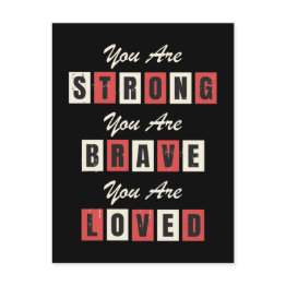 Small You Are Strong Brave Loved Postinvitations Front View
