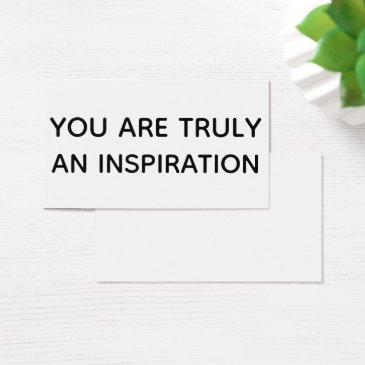 you are truly an inspiration black white gift invitations