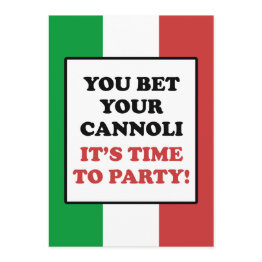 Small You Bet Your Cannoli It's Time To Party Invite Front View