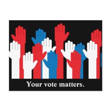 your vote matters patriotic hands postinvitations