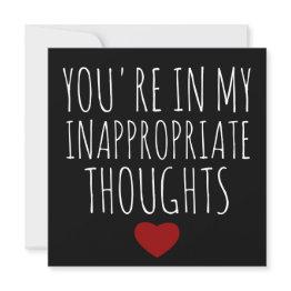 Small You're In My Inappropriate Thoughts Valentines Holiday Invitations Front View