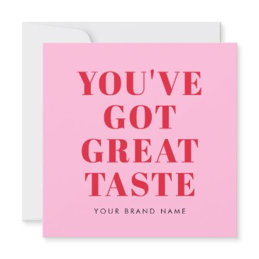 you've got great taste thank you invitations